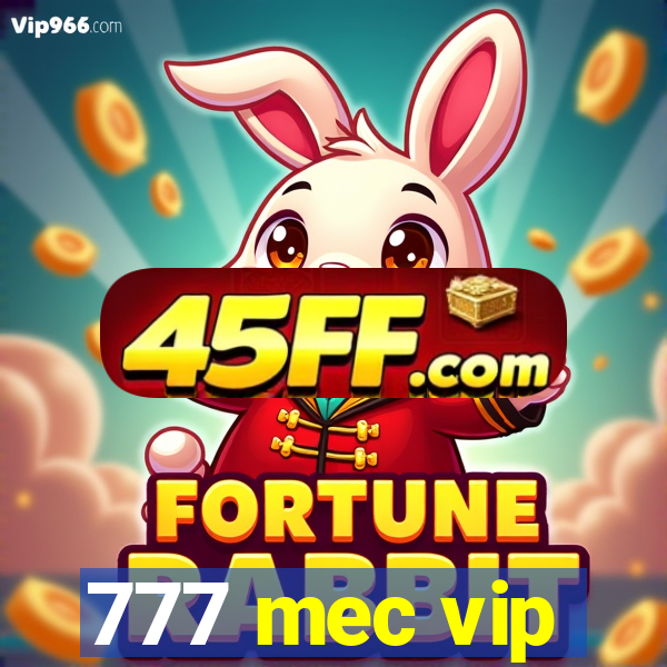 777 mec vip